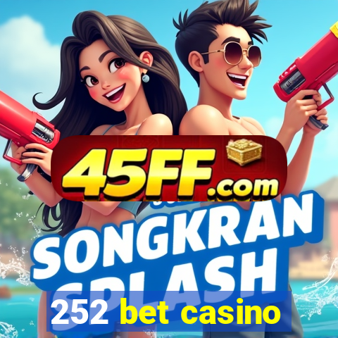 252 bet casino